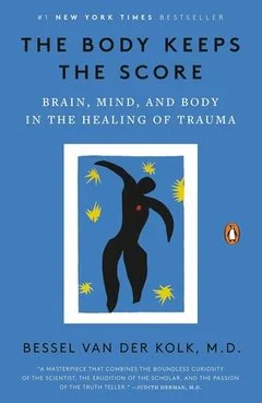 The Body Keeps the Score book cover